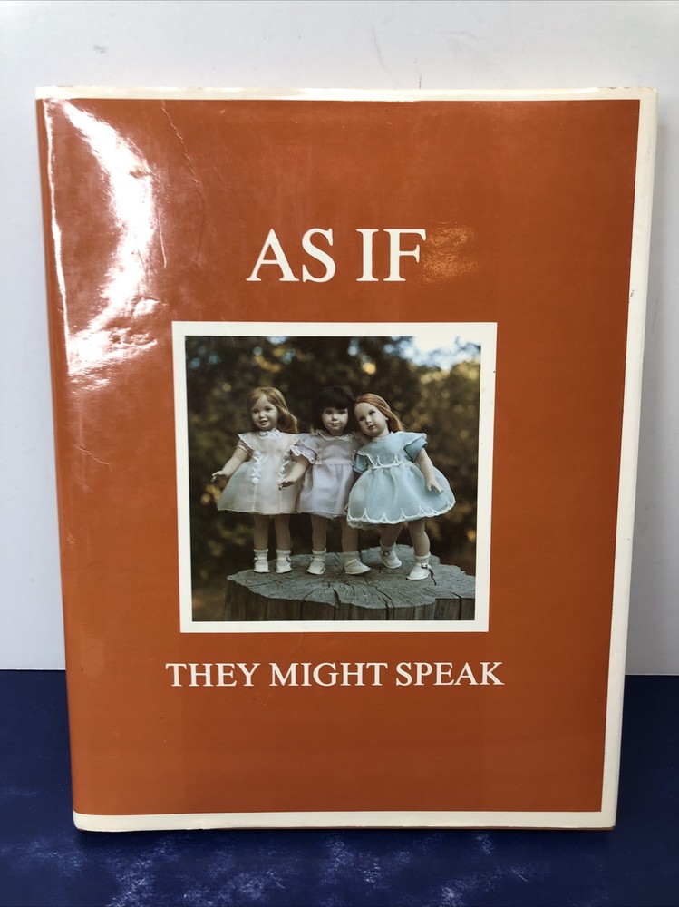 “As If They Might Speak” Dewees Cochran Vintage Dolls Biography Reference Book