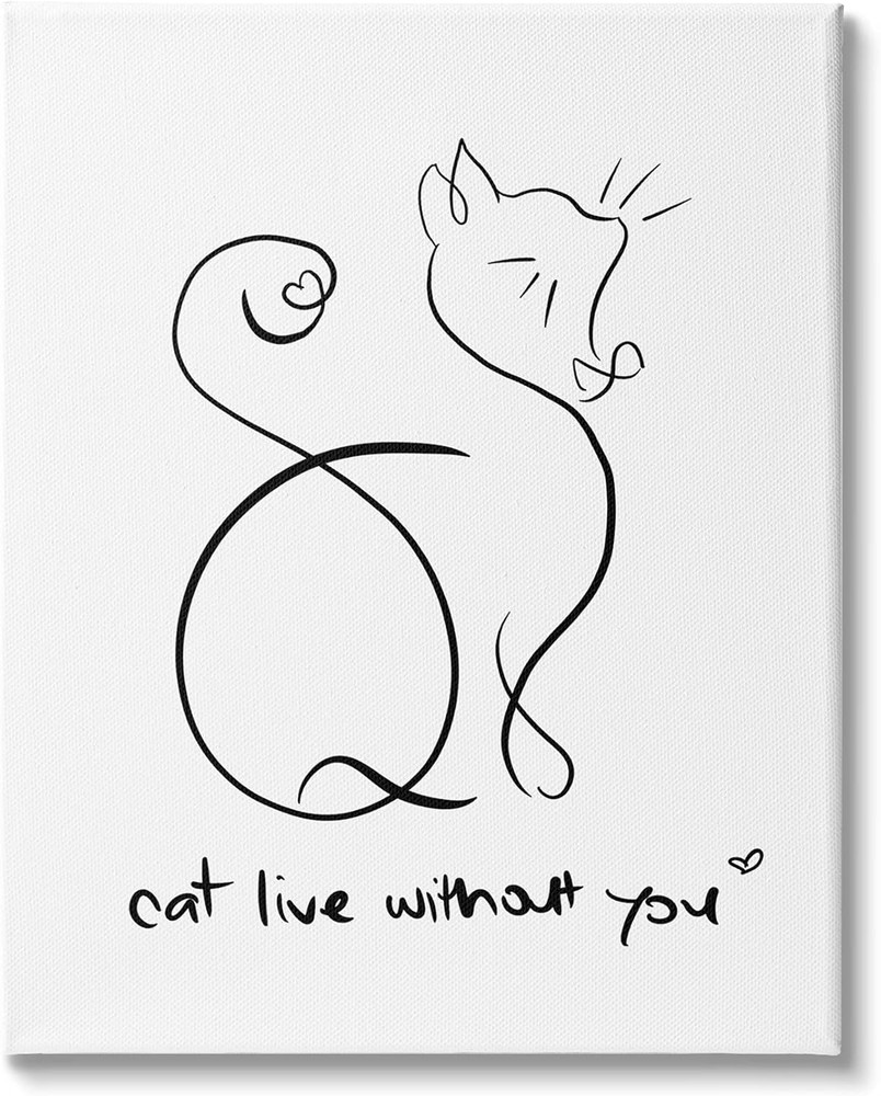 Cat Live without You Phrase Feline Pet Pun