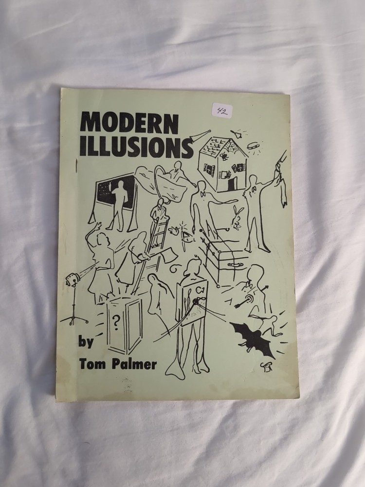 Modern Illusions Magic Book By Tom Palmer