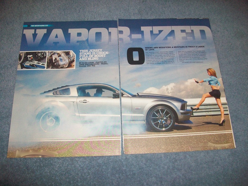 2008 Ford Mustang GT Custom Article "Vapor-ized"