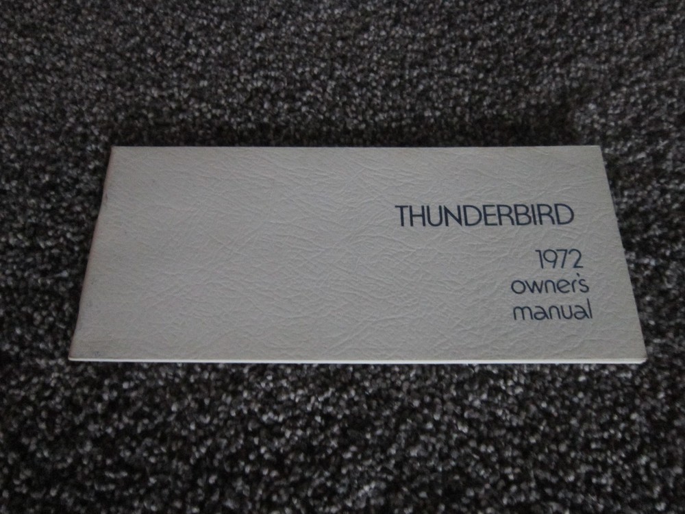 1972 FORD THUNDERBIRD OWNERS GUIDE MANUAL ORIGINAL OEM