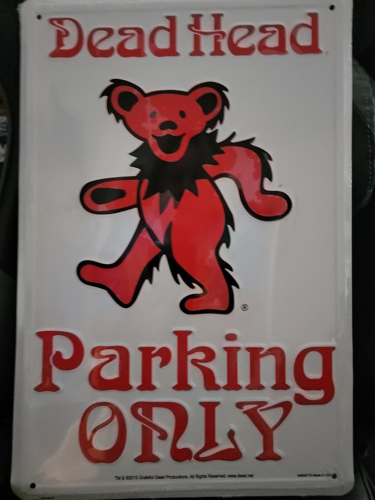 GRATEFUL DEAD  DANCING BEAR PARKING ONLY PARKING SIGN