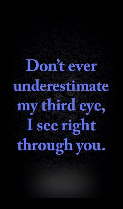 Don't Ever Underestimate My Third Eye See Right Though You -MAGNET