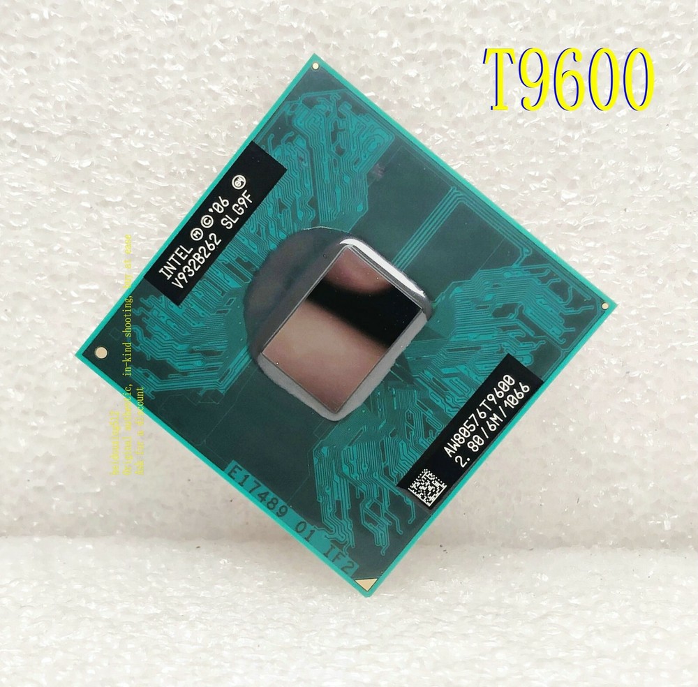 Intel Core 2 Duo T9600 2.8GHz Dual-Core 6M (SLG9F)Socket 478 Notebook Processor