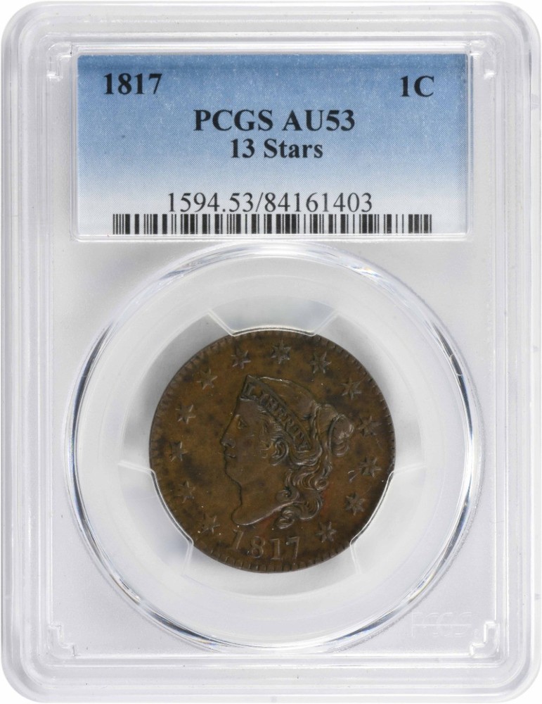 1817 Large Cent 13 Stars AU53 PCGS