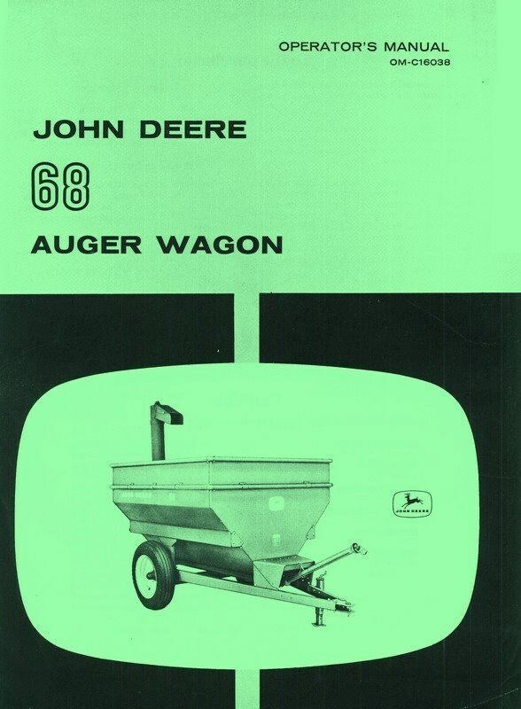 John Deere 68 Auger Wagon Operators Manual JD