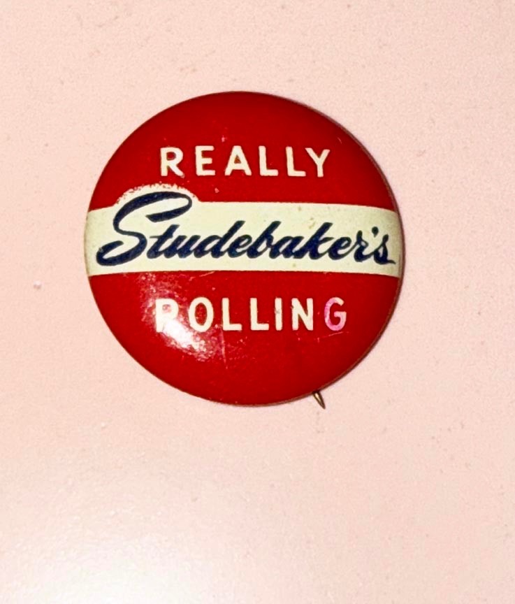 Vintage 1963 Studebaker Automobile Car Pin Back Really Rolling 1"