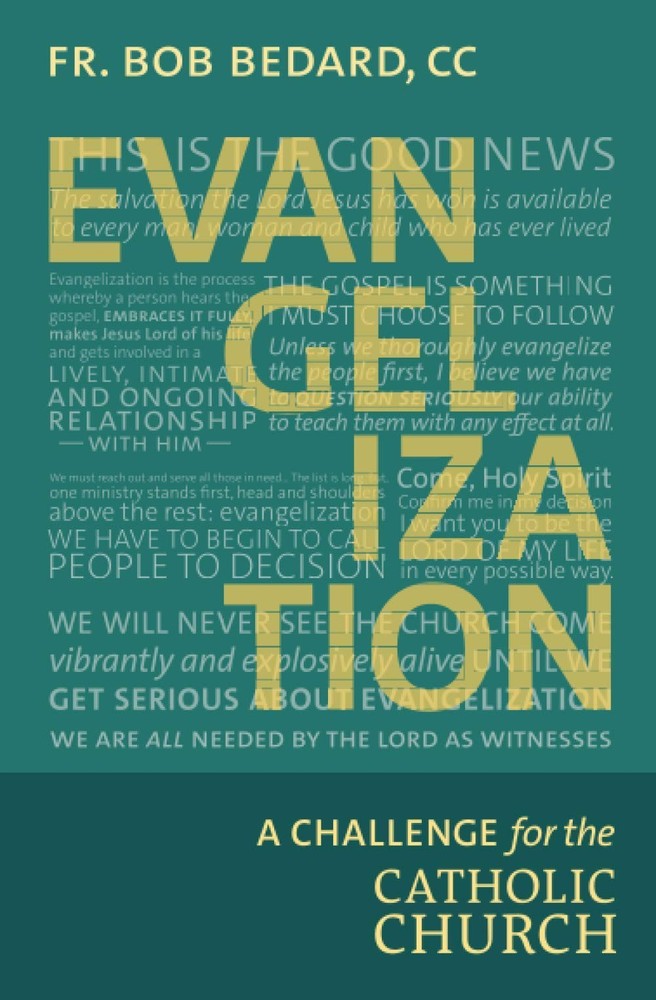 Evangelization: A Challenge for the Catholic Church