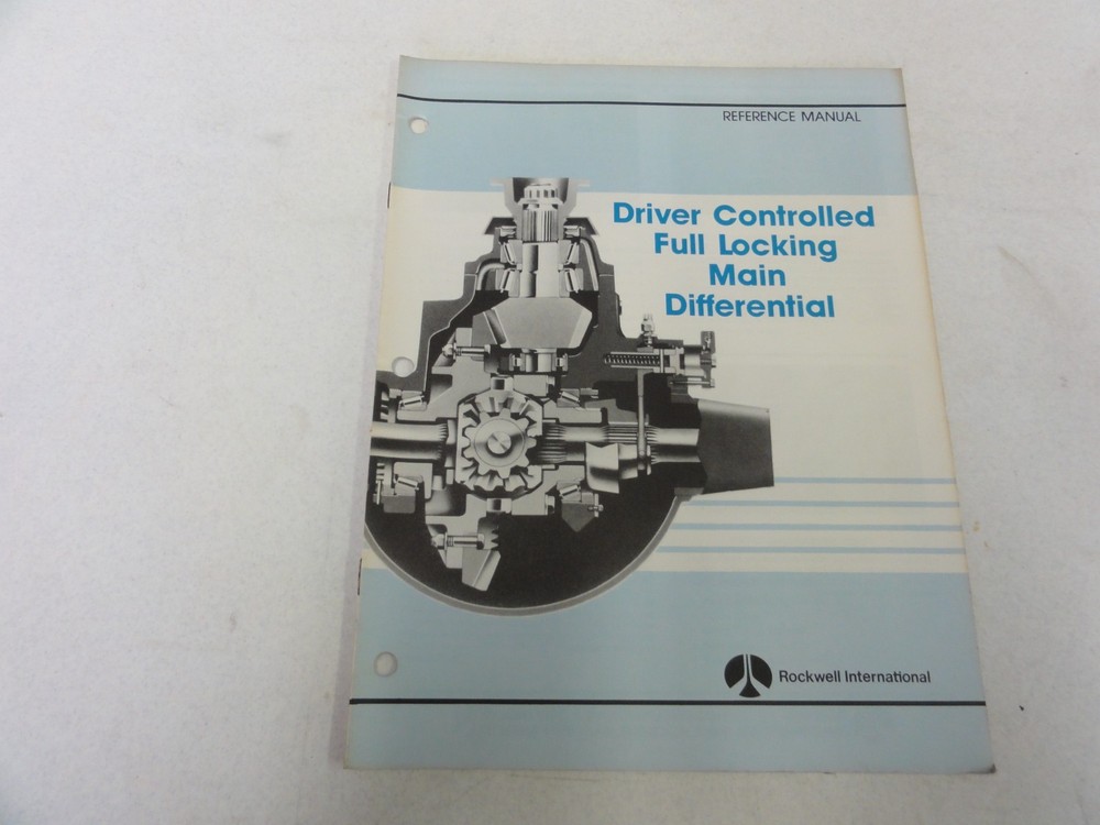 Rockwell Driver Controlled Full Locking Main Differential Reference Manual