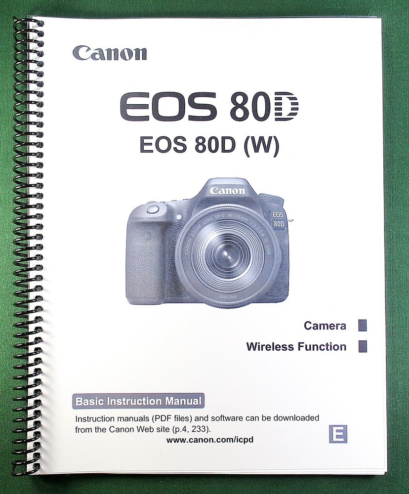 Canon EOS 80D Basic Instruction Manual: 308 Pages & Protective Covers