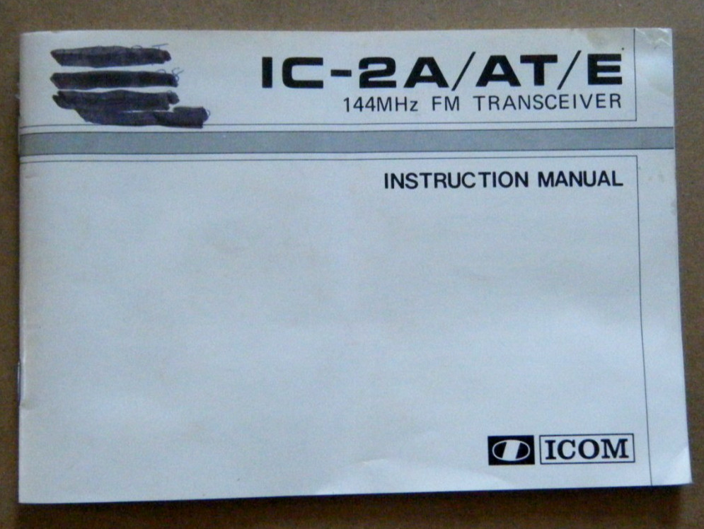 Original ICOM IC-2A/ AT/ E 144MHz FM Transceiver Manual,Schematic,Board Layout +