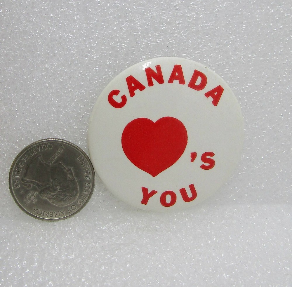 Canada Loves You Button Pin