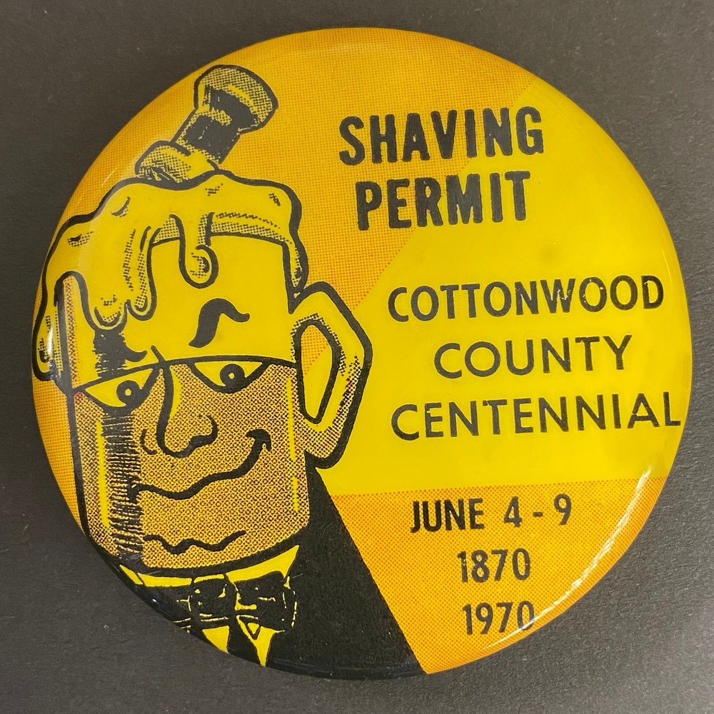 Cottonwood County Centennial Shaving Permit Pinback Button 1970 2"