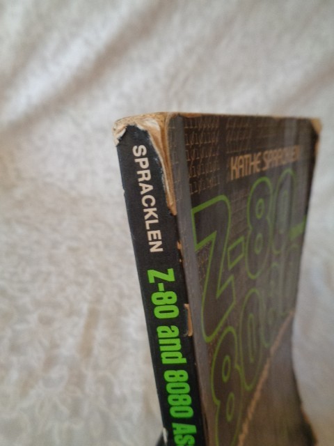 Z - 80 and 8080 Assembly Language Programming Paperback Book by Kathe Spracklen