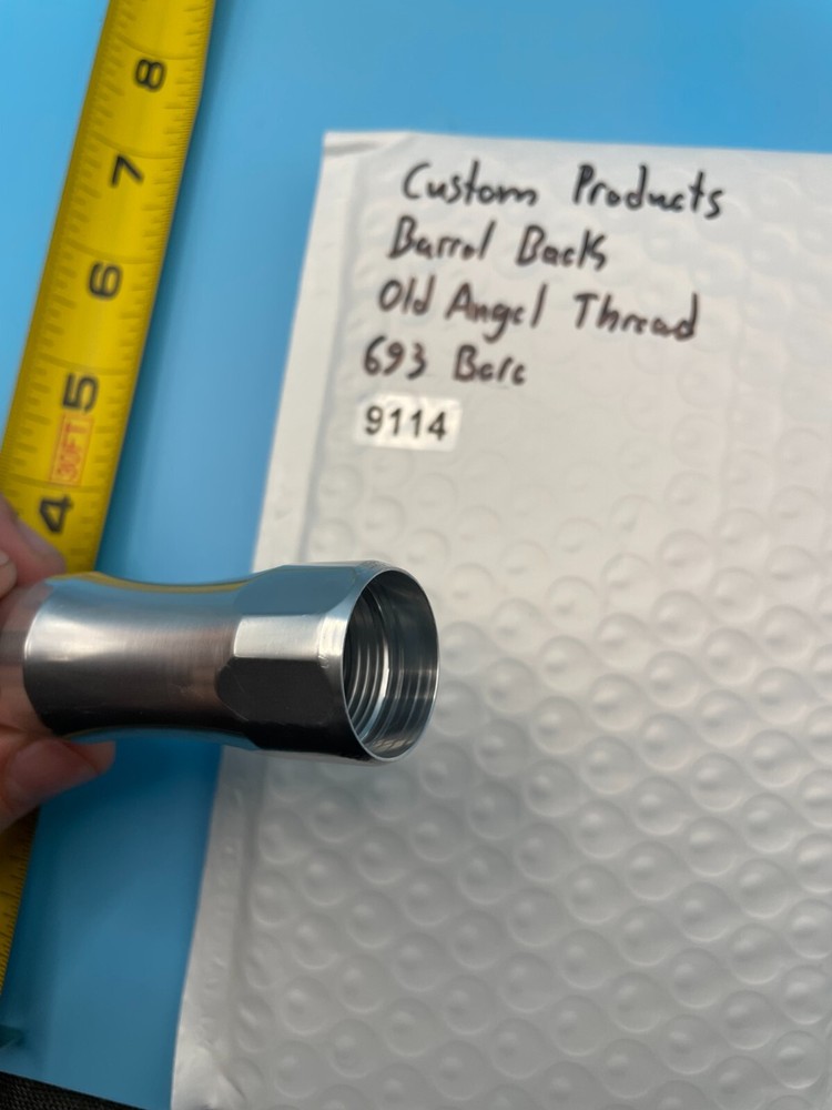 Custom Products Barrel Back Old Angel Thread 693 Bore