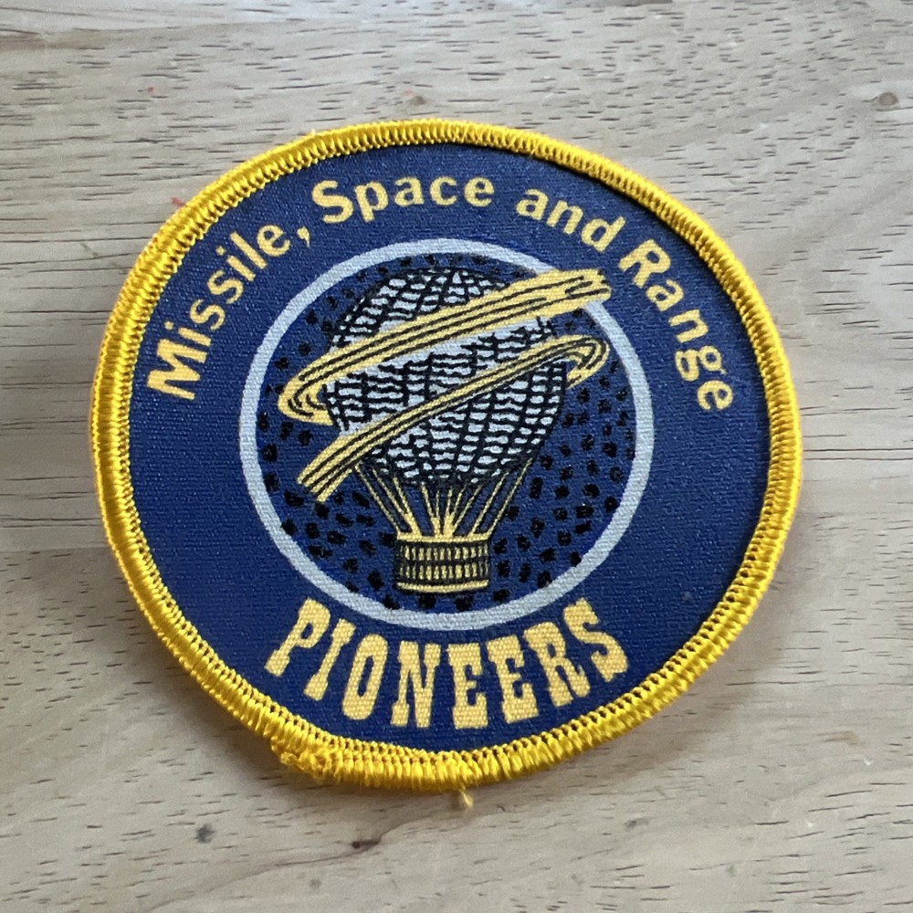 Vintage Patch - Missiles Space And Range Pioneers