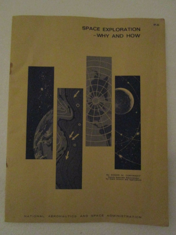 Vintage 1965 NASA Space Exploration - Why & How