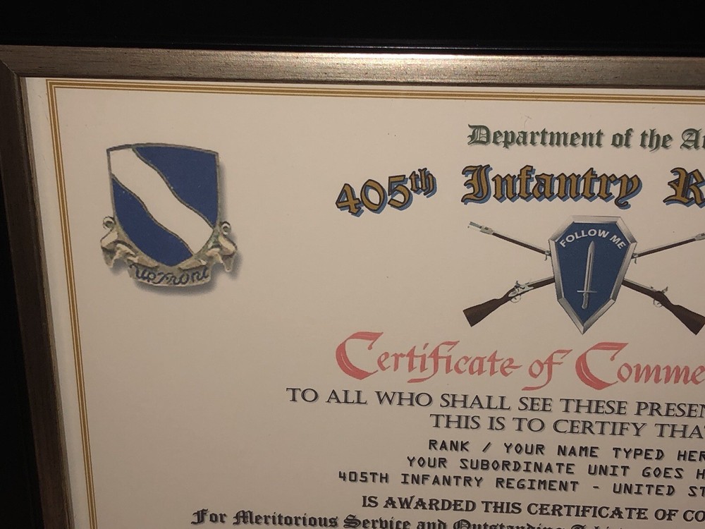 405TH INFANTRY REGIMENT / COMMEMORATIVE - CERTIFICATE OF COMMENDATION