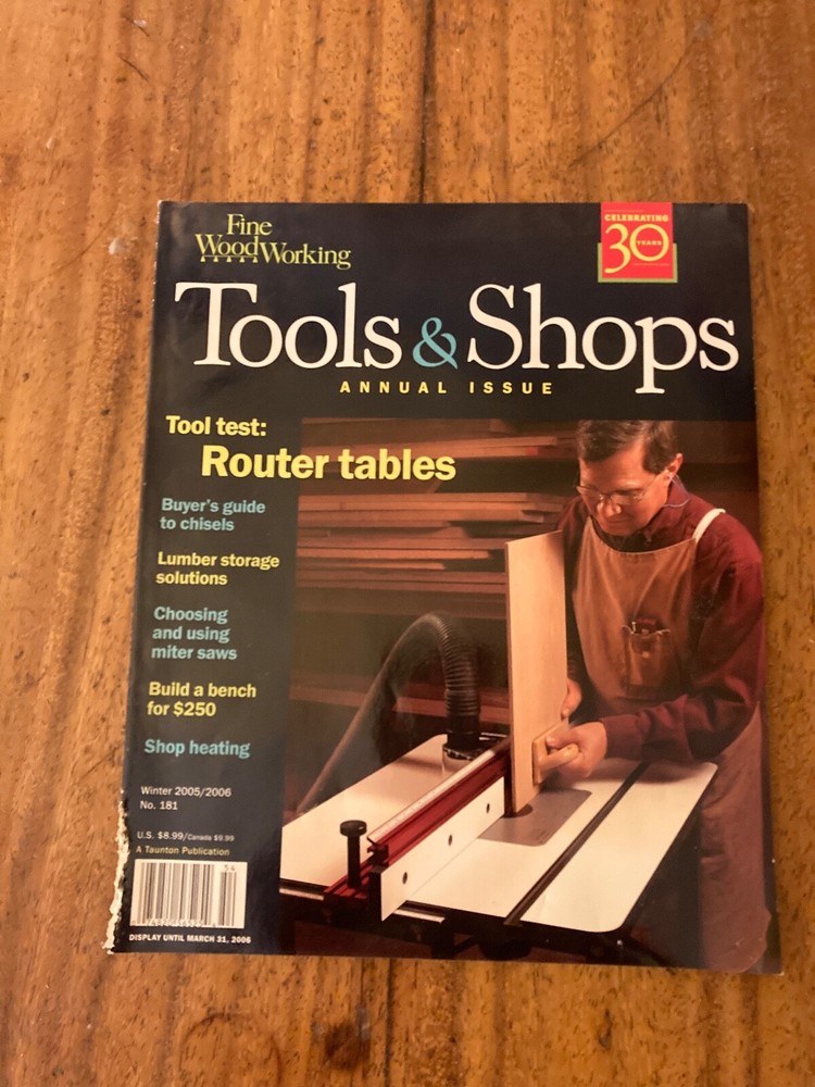 Fine Woodworking Magazine, Issue 181 Tools & Shops 2005/2006