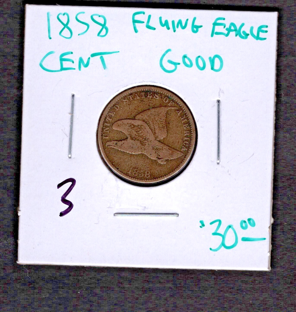 1858 Flying Eagle Cent Good