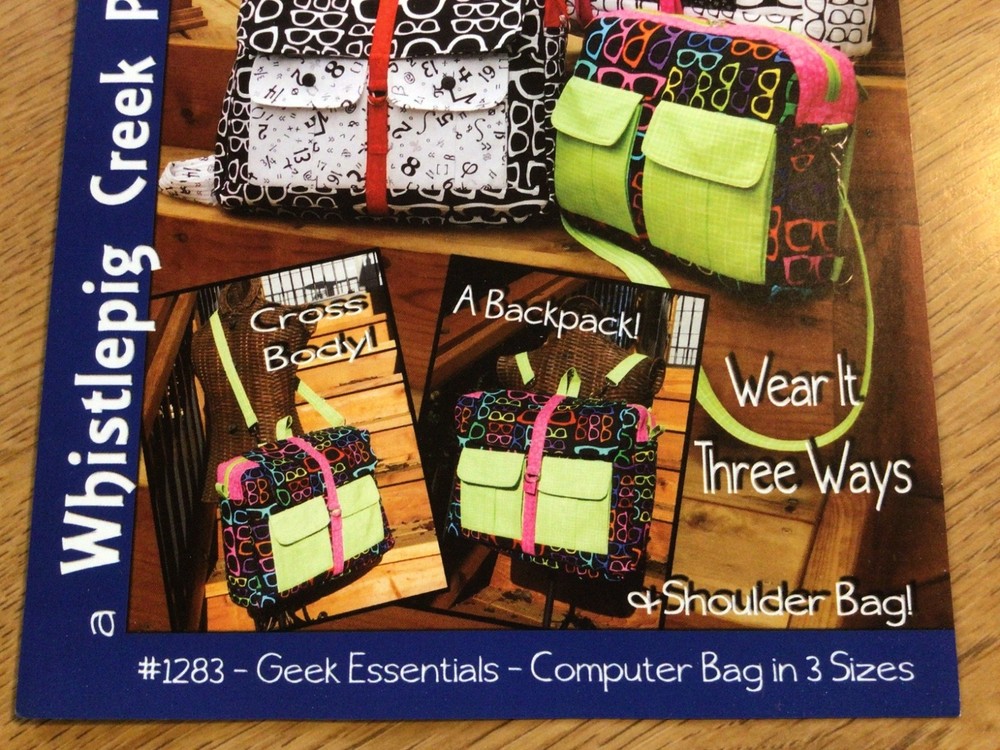GEEK ESSENTIALS Computer Bag Pattern in 3 Sizes, #1283, by Whistlepig Creek