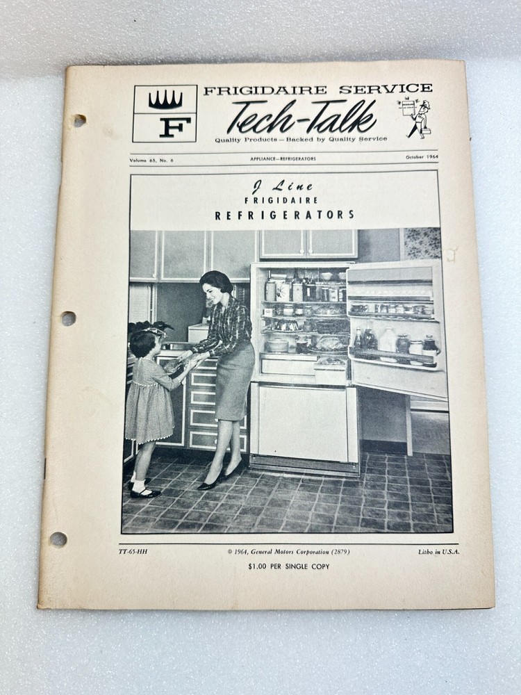 FRIGIDAIRE TECH-TALK MANUAL "J" Line Refrigerators Vol. 65 # 6