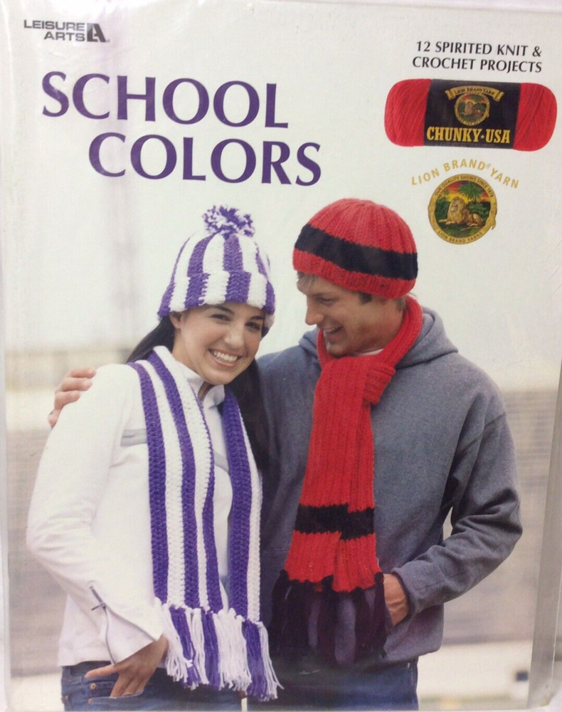 Leisure Arts “School Colors” Knit& Crochet Pattern Book