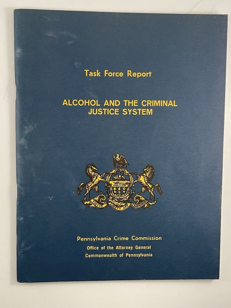 1969 PA Crime Commission Task Force Reports Corrections Alcohol Justice