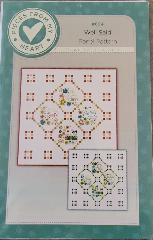 Pieces From my Heart WELL SAID Panel Pattern