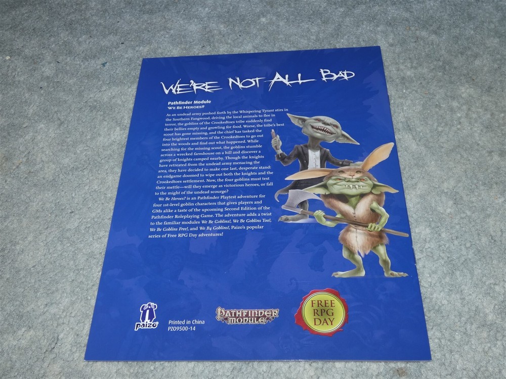 Pathfinder: Module: We Be Heroes?