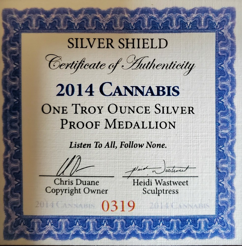 2014 Silver Shield Cannabis Proof Round