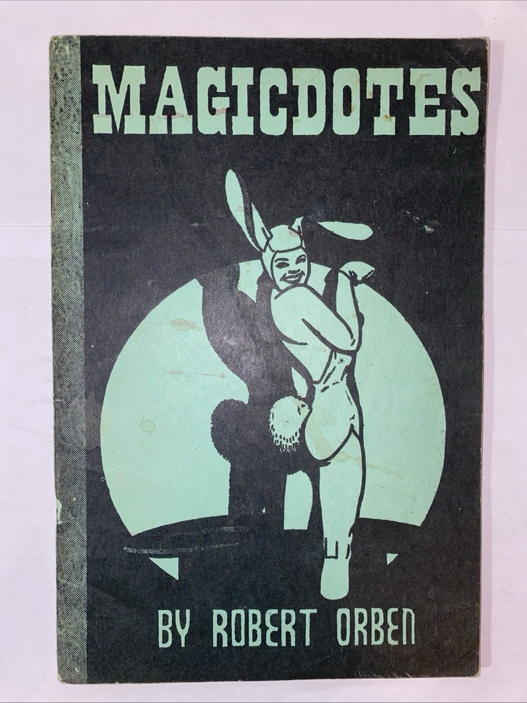 1948 MAGICDOTES ROBERT ORBEN MAGIC First Edition Fourth Printing