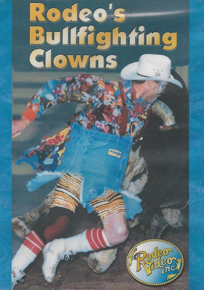 Rodeo’s Bullfighting Clowns DVD
