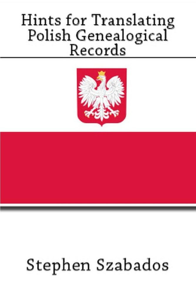 Hints for Translating Polish Genealogical Records