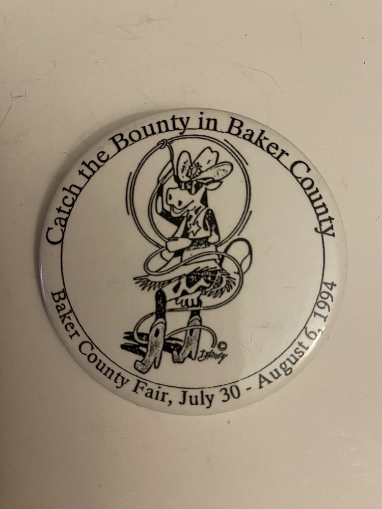 Oregon Baker County Fair 1994 Pin Back Button P12