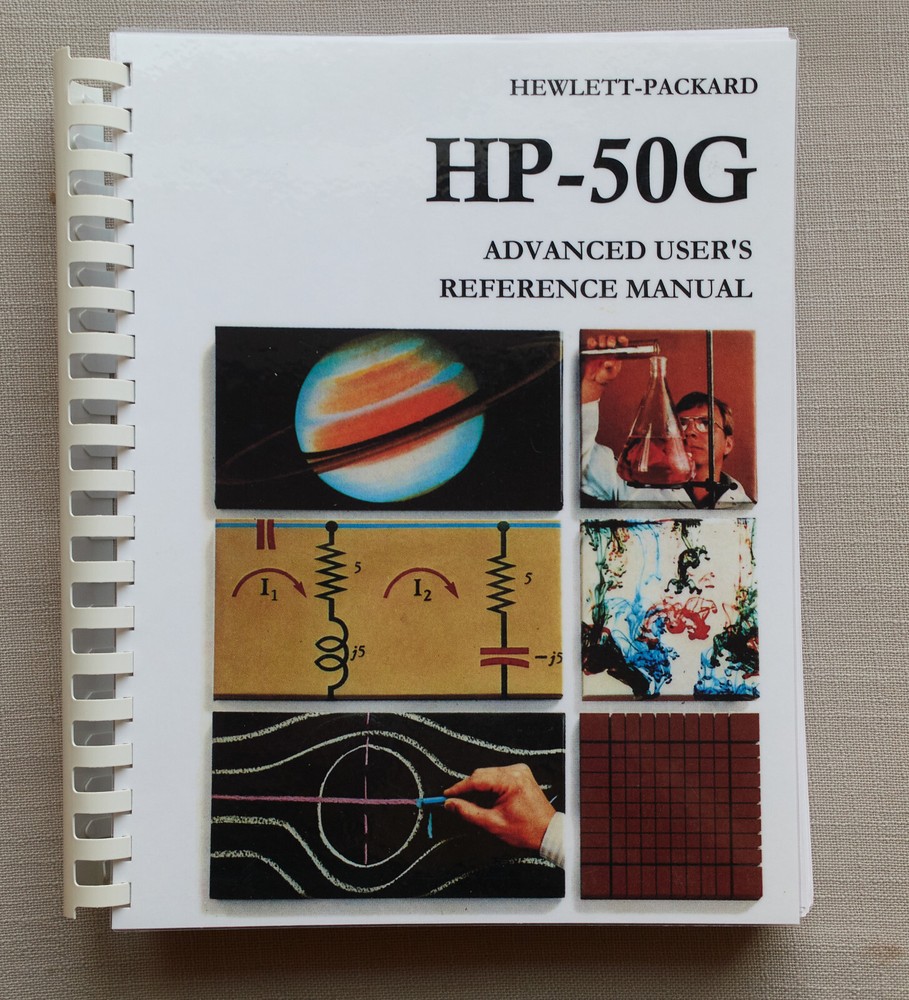 Advanced Reference Manual for Hewlett Packard HP 50G Calculator