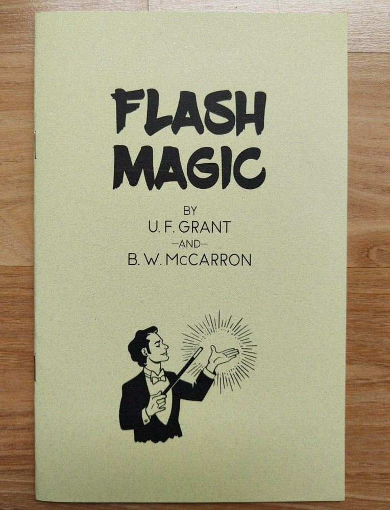 FLASH MAGIC (U. F. Grant & B. W. McCarron)