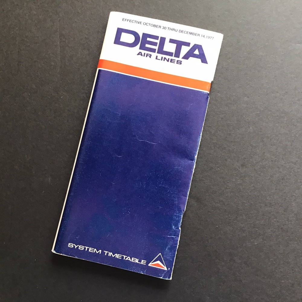 DELTA AIR LINES System Timetable Oct 30, 1977.