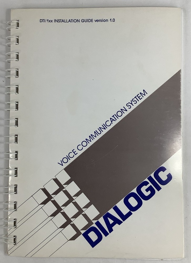 Dialogic Voice Communication System Installation Guide 1988 Spiral Bound