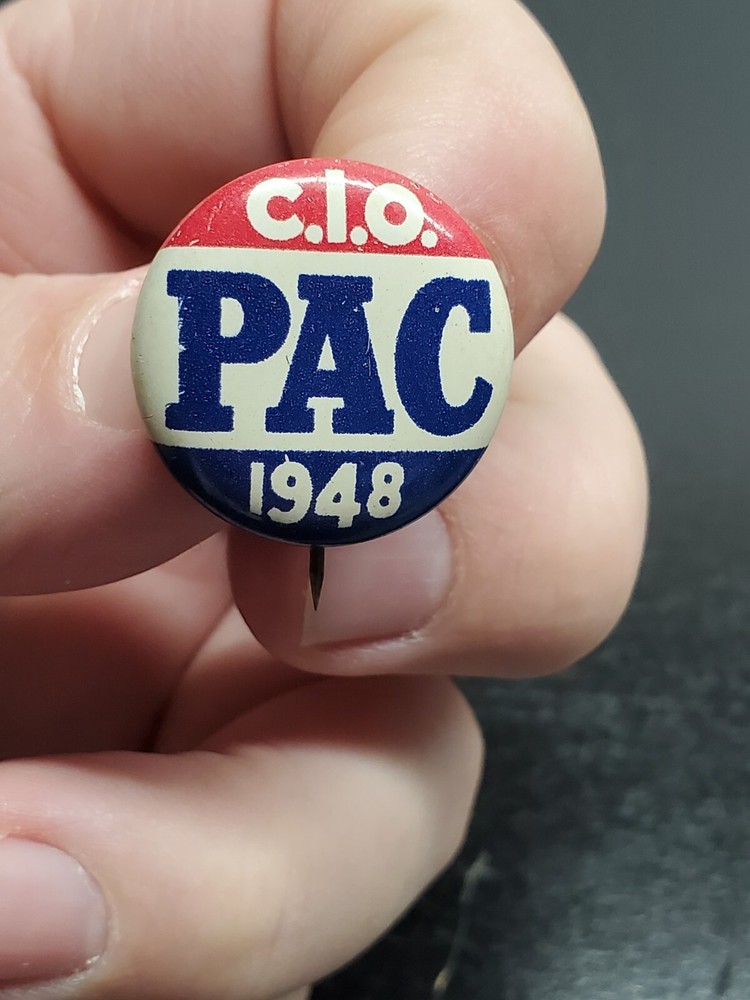 C.I.O. PAC 1948 campaign pin