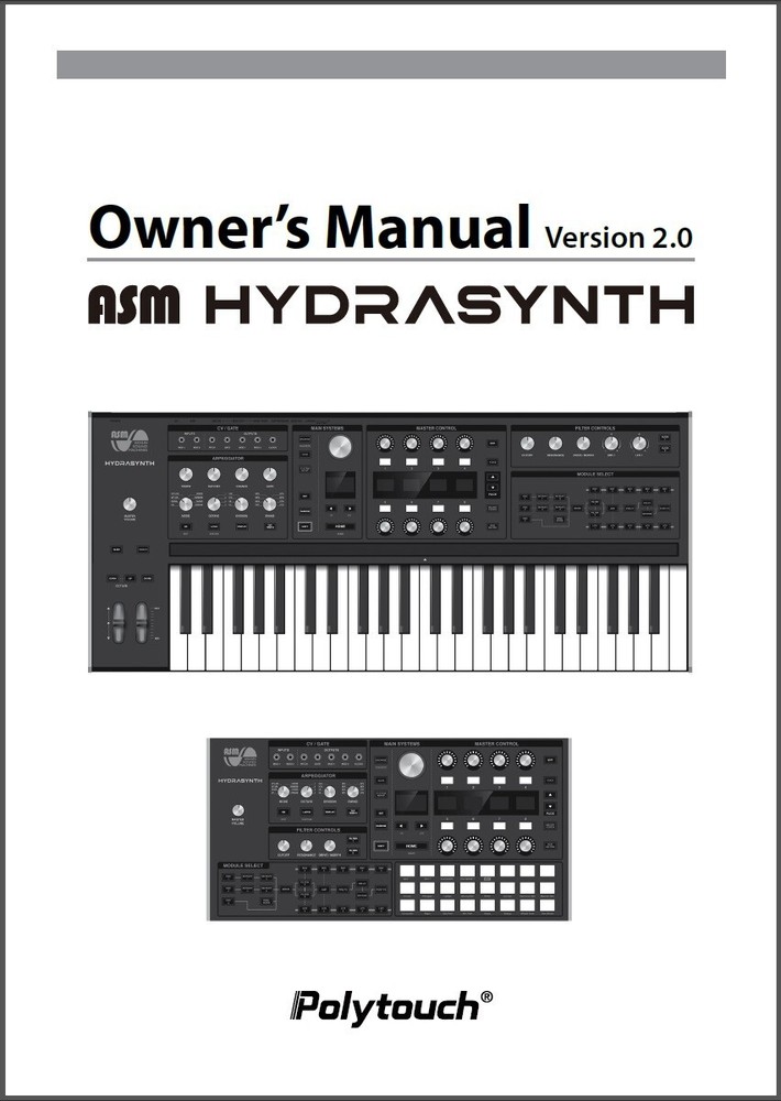 ASM Hydrasynth Version 2.0 Owners Manual: + Addendum. Grey Scale - 137 Pages