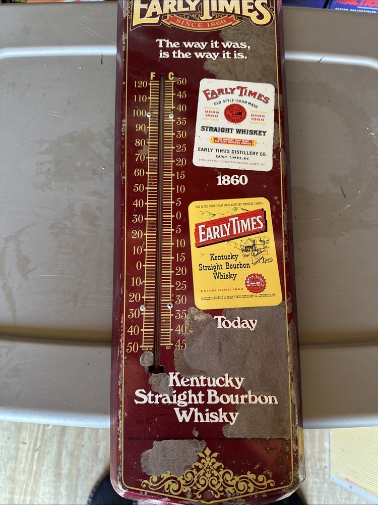 Early Times Whiskey Thermometer Advertising