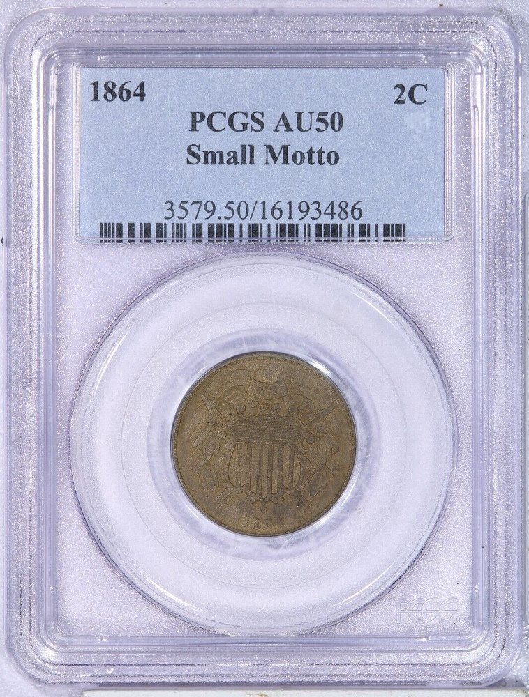 1864 Two Cent 2c PCGS AU50 - Small Motto
