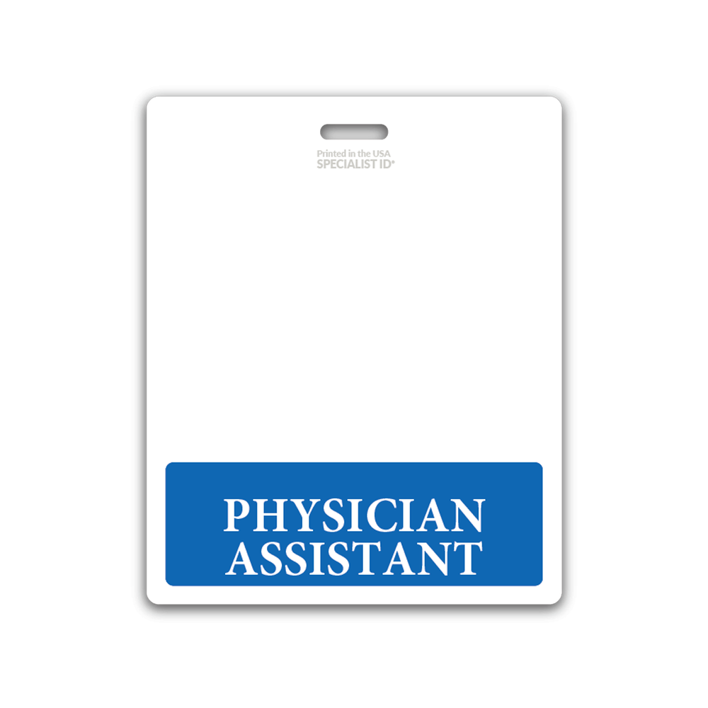 Physician Assistant Badge Buddy Oversized Horizontal Extra Long ID Backer