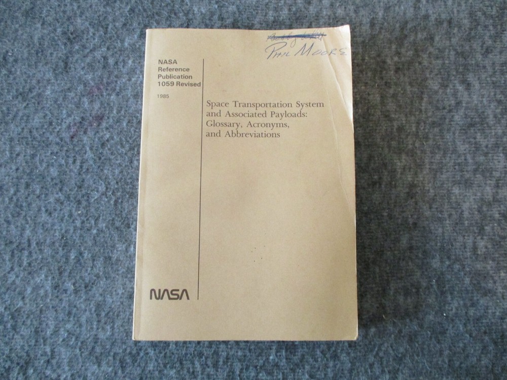 NASA MSFC JSC SPACE SHUTTLE SAFETY REPORTS/MANUALS/TECHNICAL&OFFICE MEMOS SET-10