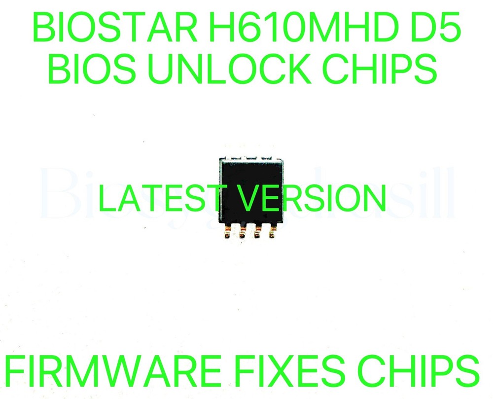 BIOSTAR H610MHD D5, NO PASSWORD FIRMWARE FIXES BIOS CHIP LATEST VERSION