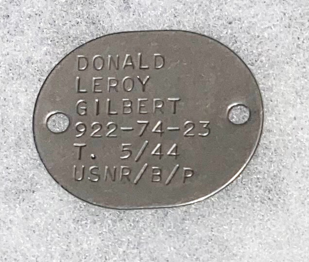 WWII Single USN Donald Gilbert T-44 Dog Tag
