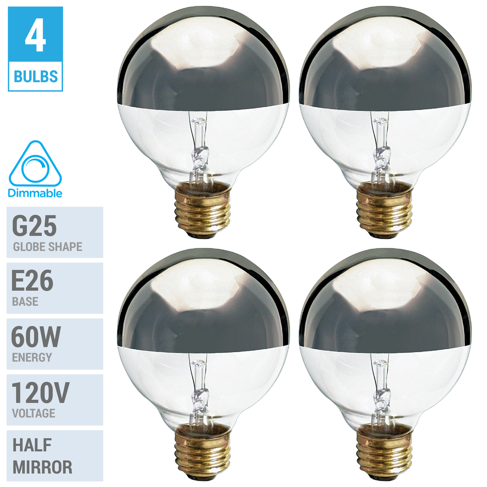 4 Pack 60G25 Globe Bulbs 120V 60W G25 Medium E26 Half Chrome Mirror Silver Crown