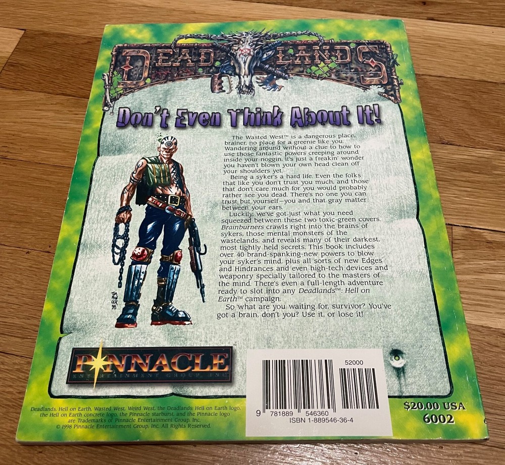 Deadlands: Hell on Earth: Brainburners Pinnacle