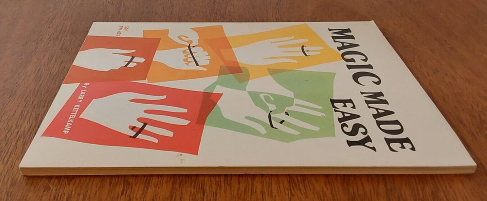 Magic Made Easy By Larry Kettelkamp, 1968 - Vintage Magic Book